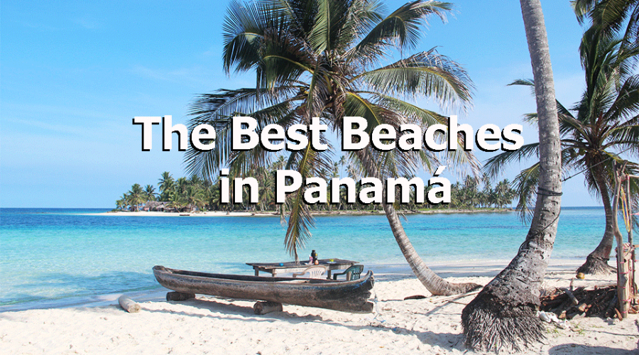 5 Best Beaches in Panama