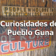 7 Curiosidades del Pueblo Guna